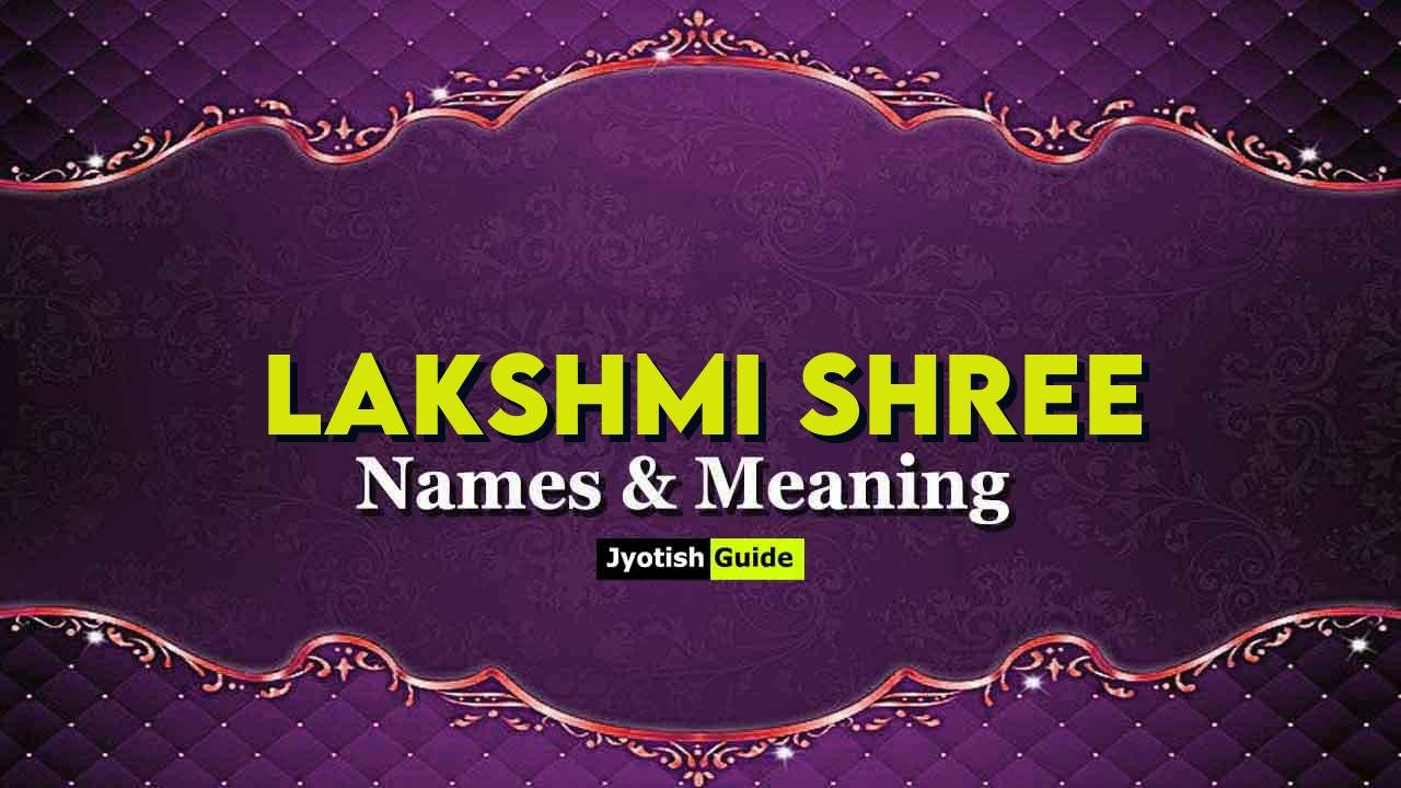 lakshmi shree name meaning